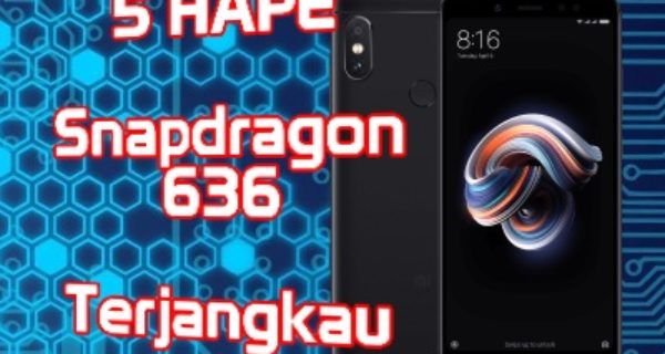 snapdragon 636 5 ponsel list